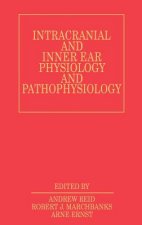 Intracranial and Inner Ear Physiology and Pathophysiology