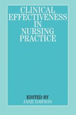 Clinical Effectiveness in Nursing Practice