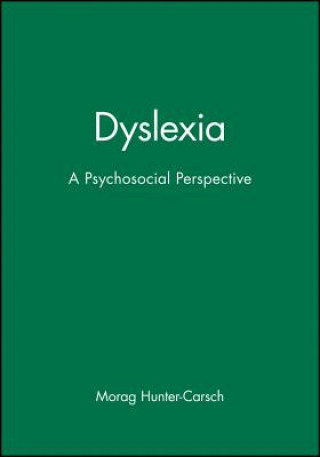 Dyslexia - A Psychosocial Perspective