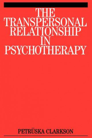 Transpersonal Relationship in Psychotherapy