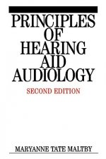 Principles of Hearing Aid Audiology 2e