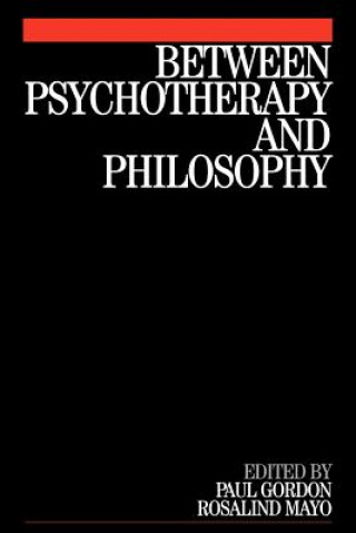 Between Psychotherapy and Philosophy