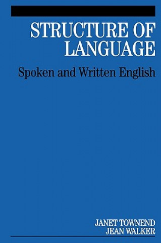 Structure of Language - Spoken and Written English