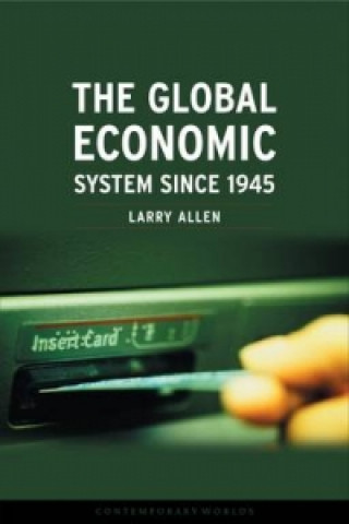 Global Economic System Since 1945