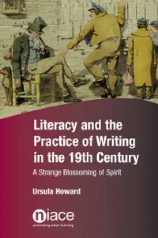 Literacy and the Practice of Writing in the 19th Century