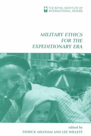 Military Ethics for the Expeditionary Era