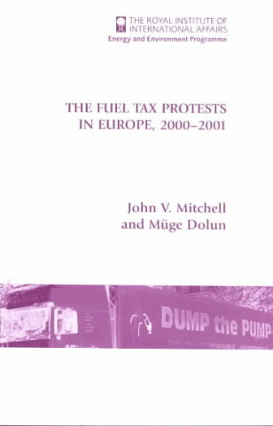 Fuel Tax Protests in Europe, 2000-2001