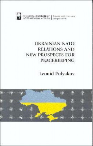 Ukrainian-NATO Relations and New Prospects for Peacekeeping
