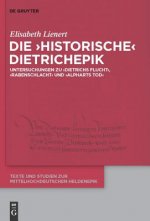 Die 'Historische' Dietrichepik