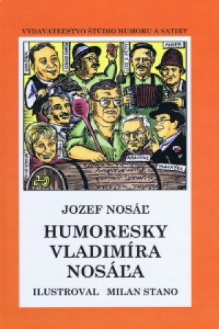 Humoresky Vladimíra Nosáľa - pevná