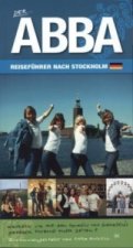 Abba-Reisefuhrer Nach Stockholm (2nd Edition)