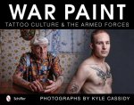 War Paint: Tattoo Culture and the Armed Forces