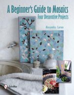 Beginner's Guide to Maics: Four Decorative Projects