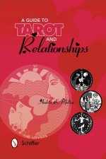 Guide to Tarot and Relationships