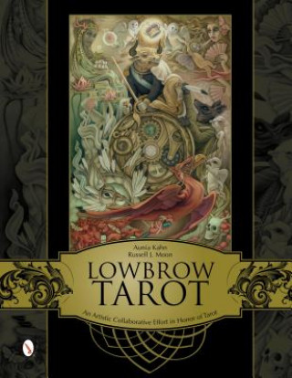 Lowbrow Tarot: An Artistic Collaborative Effort in Honor of Tarot