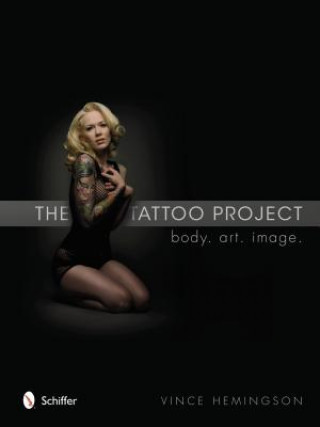 Tattoo Project: Body, Art, Image