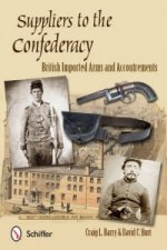 Suppliers to the Confederacy: English Arms and Accoutrements