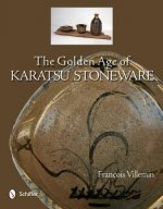 Golden Age of Karatsu Stoneware
