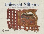 Universal Stitches for Weaving, Embroidery, and Other Fiber Arts