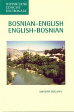 Bosnian-English / English-Bosnian Concise Dictionary