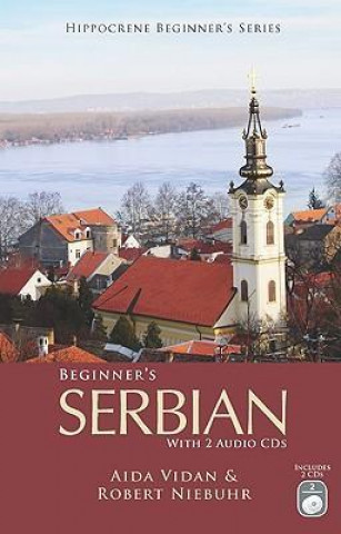 Beginner's Serbian with 2 Audio CDS