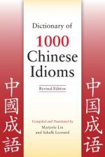 Dictionary of 1000 Chinese Idioms, Revised Edition