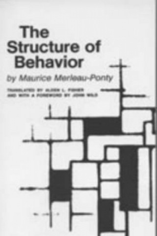 Structure of Behavior