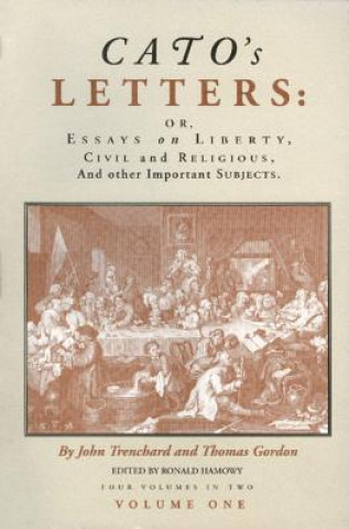 Cato's Letters, Volumes 1 & 2