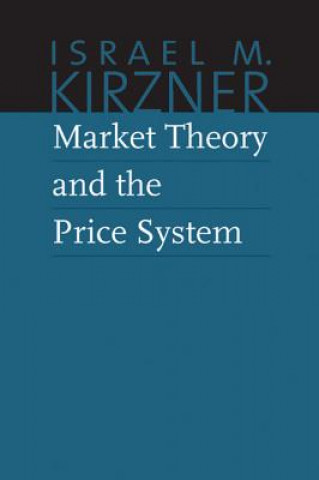 Market Theory & the Price System