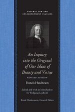 Inquiry into the Original of Our Ideas of Beauty & Virtue