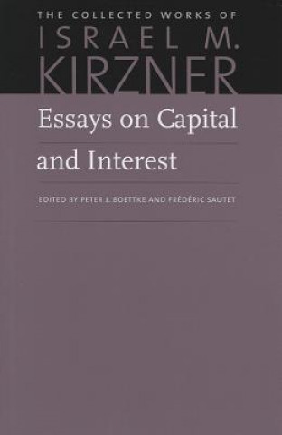 Essays on Capital & Interest