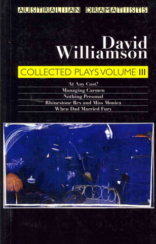 Williamson: Collected Plays Volume III