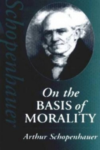 On the Basis of Morality (Arthur Schopenhauer)(Miękka)
