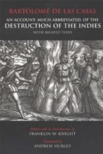 Account, Much Abbreviated, of the Destruction of the Indies