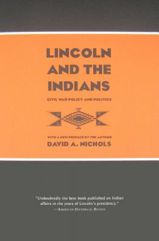 Lincoln & the Indians