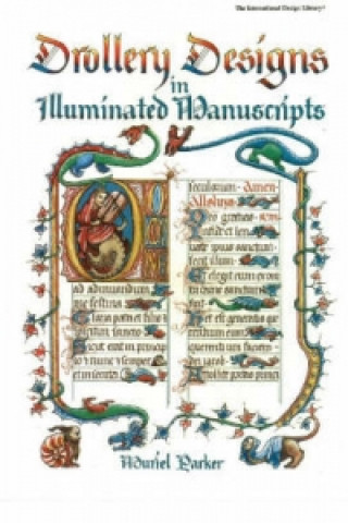 Drollery Designs in Illuminated Manuscripts