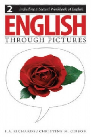 English Through Pictures, Book 2 and A Second Workbook of English (English Throug Pictures)