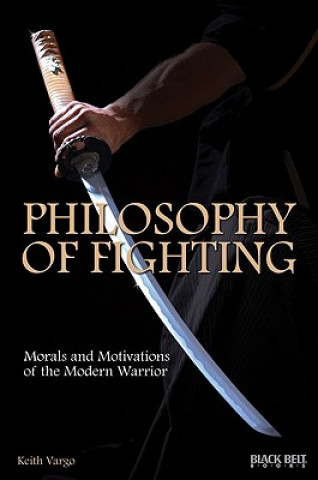 Philosophy of Fighting