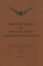 Complete Works of Pir-O-Murshid Hazrat Inayat Khan 1925 1