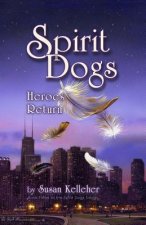 Spirit Dogs