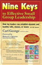 Nine Keys to Effective Small Group Leadership
