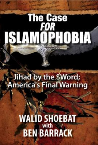 Case FOR Islamophobia