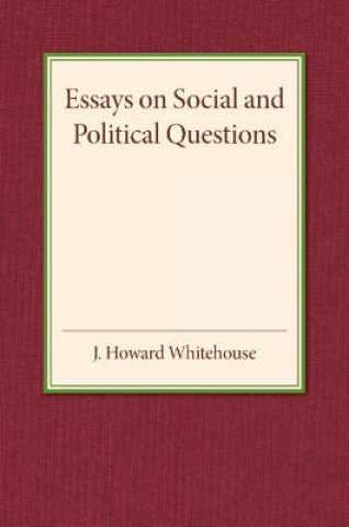 Essays on Social and Political Questions