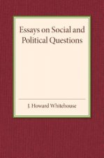 Essays on Social and Political Questions