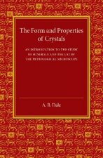 Form and Properties of Crystals