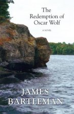 Redemption of Oscar Wolf