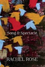 Song & Spectacle