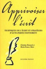 Apprivoiser l'ecrit