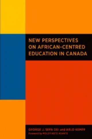 New Perspectives on African-Centred Education in Canada
