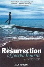 Resurrection  of Joseph Bourne